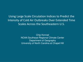 Context Need more specificity in long range weather and climate forecasts