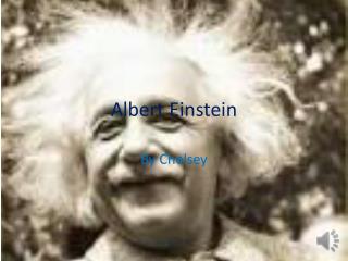 Albert Einstein