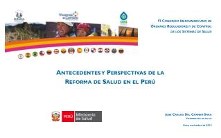 VI Congreso Iberoamericano de Órganos Reguladores y de Control de los Sistemas de Salud