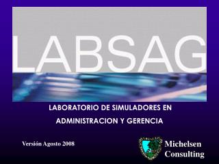 LABORATORIO DE SIMULADORES EN ADMINISTRACION Y GERENCIA