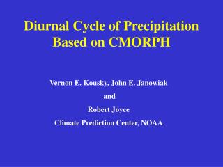 Diurnal Cycle of Precipitation Based on CMORPH