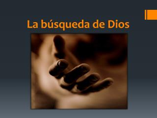 La búsqueda de Dios