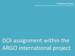 DOI assignment within the ARGO international project