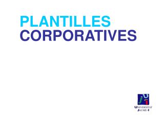 PLANTILLES CORPORATIVES