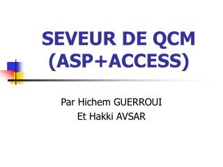 SEVEUR DE QCM (ASP+ACCESS)