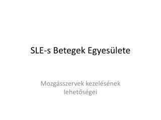 SLE-s Betegek Egyesülete