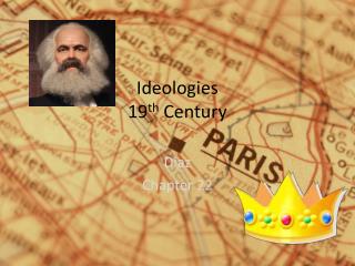 Ideologies 19 th Century