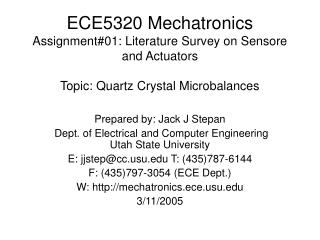 Prepared by: Jack J Stepan Dept. of Electrical and Computer Engineering Utah State University