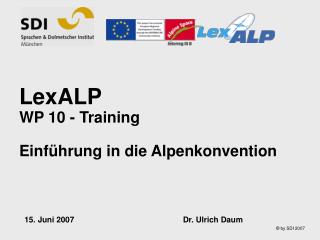 LexALP WP 10 - Training Einführung in die Alpenkonvention