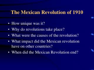 The Mexican Revolution of 1910
