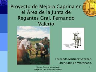 Proyecto de Mejora Caprina en el Área de la Junta de Regantes Gral. Fernando Valerio