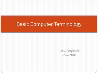 Basic Computer Terminology