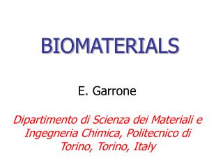 BIOMATERIALS