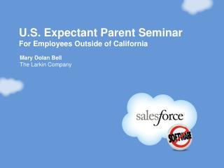 U.S. Expectant Parent Seminar For Employees Outside of California