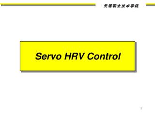 Servo HRV Control