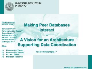 Making Peer Databases Interact – A Vision for an Architecture Supporting Data Coordination