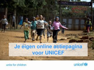 Je eigen online actiepagina voor UNICEF
