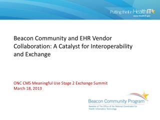 Beacon Community and EHR Vendor Collaboration: A Catalyst for Interoperability and Exchange