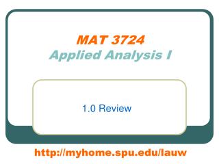 MAT 3724 Applied Analysis I