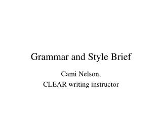 Grammar and Style Brief