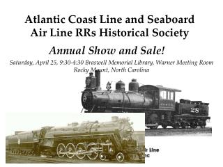 Atlantic Coast Line and Seaboard Air Line RRs Historical Society