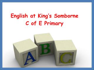 English at King’s Somborne C of E Primary