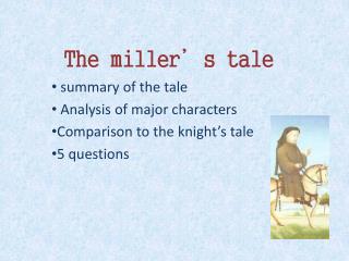 The miller’s tale