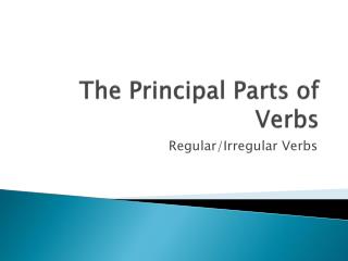 The Principal Parts of Verbs