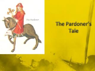 The Pardoner’s Tale