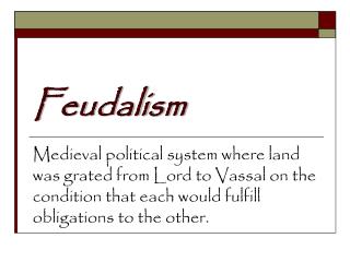 Feudalism