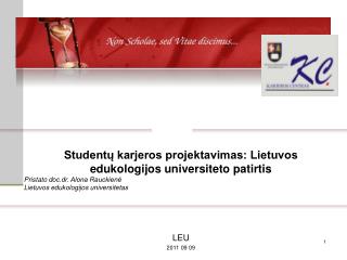 Studentų karjeros projektavimas: Lietuvos edukologijos universiteto patirtis