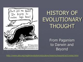 HISTORY OF EVOLUTIONARY THOUGHT