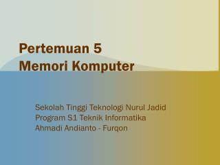 Pertemuan 5 Memori Komputer