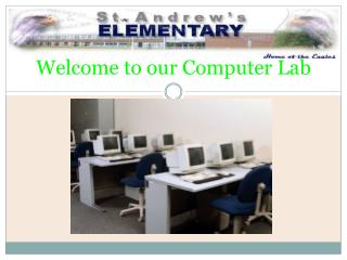 Welcome to our Computer Lab