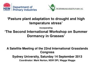 A Satellite Meeting of the 22nd International Grasslands Congress