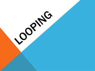 looping