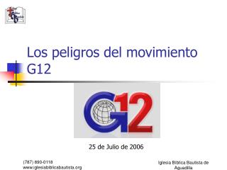 Los peligros del movimiento G12