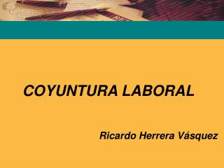 COYUNTURA LABORAL