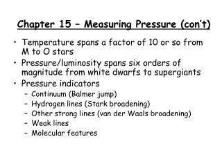 Chapter 15 – Measuring Pressure (con’t)