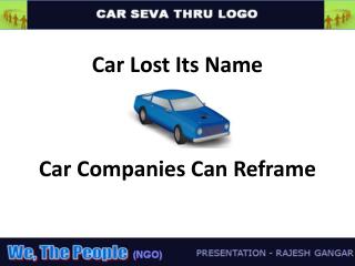 Car Lost Its Name Car Companies Can Reframe
