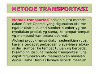 METODE TRANSPORTASI