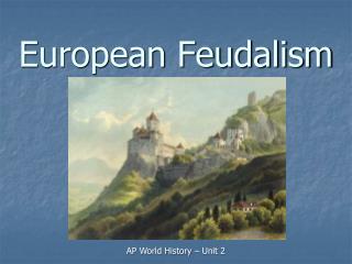 European Feudalism