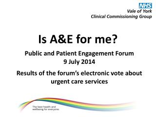 Is A&amp;E for me?