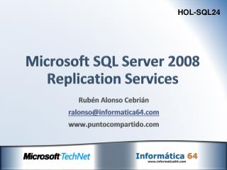 Microsoft SQL Server 2008 Replication Services