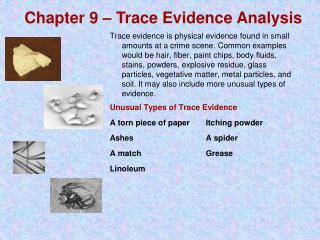 Chapter 9 – Trace Evidence Analysis