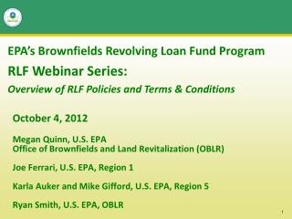 EPA’s Brownfields Revolving Loan Fund Program RLF Webinar Series: