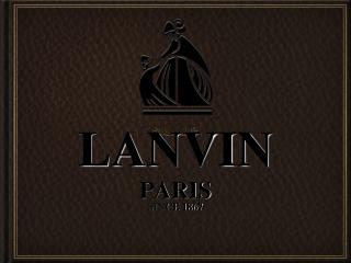 LANVIN PARIS SINCE 1867