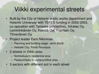 Viikki experimental streets