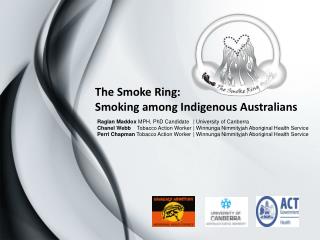 The Smoke Ring: Smoking among Indigenous Australians