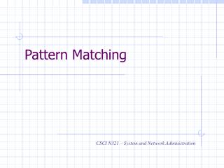 Pattern Matching